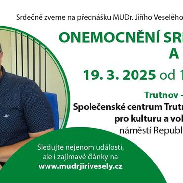 Trutnov, Přednáška MUDr. Jiřího Veselého